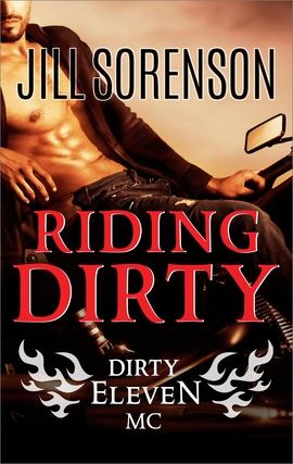 Title details for Riding Dirty by Jill Sorenson - Available